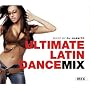 Ultimate Latin Dance Mix