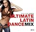 Ultimate Latin Dance Mix