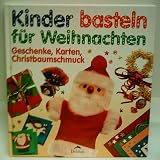 Produkt-Bild: ANNA / WATTS, LYNDA MURRAY: Kinder basteln f&uuml;r Weihnachten