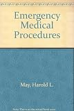 Emergency medical procedures