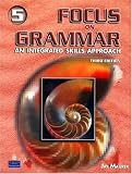 Focus on Grammar 5:  An Integrated Skills Approach, Third Edition (Full Student Book with Student Audio CD)