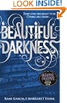 Beautiful Darkness (Book 2) (Beautifu...
