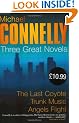 The Harry Bosch Novels: Volume 2: The Last Coyote, Trunk Music, Angels Flight: "The Last Coyote", "Trunk Music", "Angels Flight" Vol 1 (Great Novels)