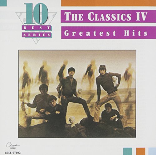 Classics IV - The Classics IV Greatest Hits - Zortam Music