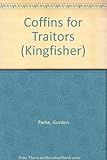 Coffins for traitors