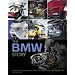 The BMW Story: Racing and Production Models from 1923 to the Present Day