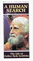 A Human Search - The Life of Father Bede Griffiths