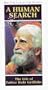 A Human Search - The Life of Father Bede Griffiths