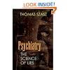 Psychiatry: The Science of Lies