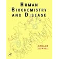 Human Biochemistry and Disease by Gerald Litwack