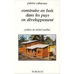 Construire en bois dans les pays en d�veloppement