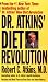 Dr. Atkin's Diet Revolution Dr. Atkin's Diet Revolution