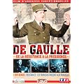 De Gaulle : De la r�sistance � la pr�sidence