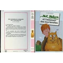 Dick Dickson et l'assassin des tourterelles (Biblioth�que rose)