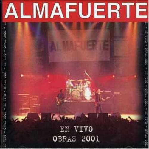 Almafuerte - En Vivo - Obras 2001 - Zortam Music