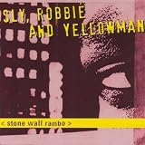 Stone Wall Ramboby Robbie & Yellowman