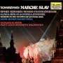 Tchaikovsky: Marche Slav; Rimsky-Korsakov: Russian Easter Overture