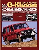 Mercedes Benz G Klasse Schrauberhandbuch