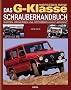 Das Mercedes-Benz G-Klasse Schrauberhandbuch.