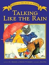 Talking Like the Rain: A Read-to-Me Book of Poems