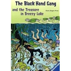 The Black Hand Gang and the Treasure in Breezy Lake. ( Ab 12 J.). Englische Ausgabe mit vielen Vokabeln.