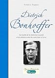 Dietrich Bonhoeffer : Un mod&egrave;le de foi chr&eacute;tienne incarn&eacute;e et de coh&eacute;rence entre les convictions et la vie