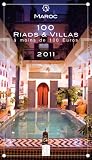 Maroc : 100 riads et villas � moins de 100 euros  2012