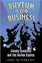 Rhythm Is Our Business: Jimmie Lunceford and the Harlem Express (Jazz Perspectives)