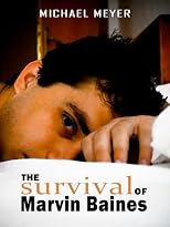 The Survival of Marvin Baines