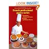 French Professional Pastry Series : Decorations, Borders and Letters, Marzipan, Modern Desserts