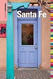 Insiders' Guide to Santa Fe, 5th (Insiders' Guide Series)
