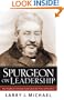 Spurgeon on Leadership: Key Insights for Christian Leaders from the Prince of Preachers