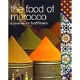 The Food of Morocco: A Journey for Food Lovers (Food Of Series) by Jane Lawson