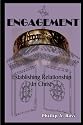 Engagement: Establishing Relationship In Christ