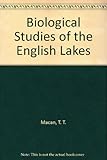 Biological studies of the English lakes