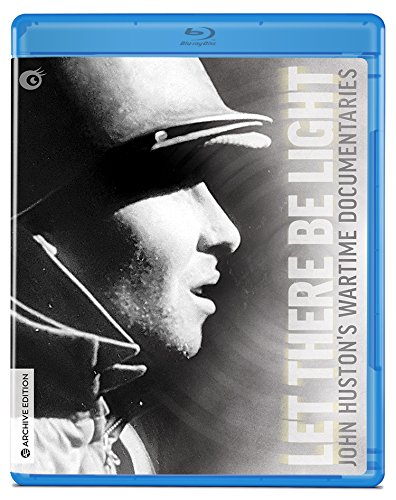 Let There Be Light: John Huston's Wartime [Blu-ray]