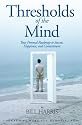 Thresholds of the Mind