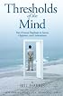 Thresholds of the Mind