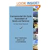 Environmental Life Cycle Assessment of Goods and Services: An Input-Output Approach