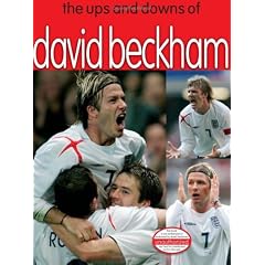 The Ups and Downs of David Beckham