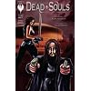 Dead Souls #3