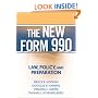 The New Form 990: Law, Policy, and Preparation