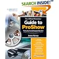 The Official Photodex Guide to ProShow