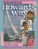 Howards Way: The Story of the BBC tv Series