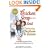 Chicken Soup for the Soul Celebrating Brothers and Sisters: Funnies and Favorites About Growing Up and Being Grown Up