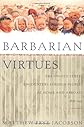 Barbarian Virtues