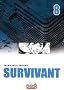 Survivant, Tome 8 :
