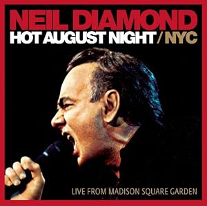 Hot August Night NYC (Live From Madison Square Garden)