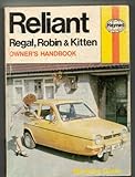 Reliant Regal, Robin and Kitten, all ohv-engined models from 1962 ... : owner's handbook/servicing guide