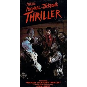 Making Michael Jackson's Thriller (Including "Michael Jackson's Thriller") [VHS]